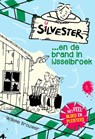 Silvester en de brand in IJsselbroek - Willeke Brouwer - 9789026621642