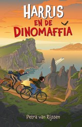 Harris en de dinomaffia, Petra van Rijssen -  - 9789026627668