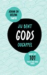 Jij bent Gods oogappel - Johan Smith ; Helena Smith - 9789026628771