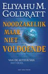 Noodzakelijk, maar niet voldoende - E.M. Goldratt - 9789027445452