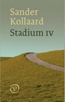 Stadium IV - Sander Kollaard - 9789028223158