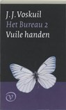 Het Bureau / 2 Vuile handen goedkope editie - VOSKUIL, J.J. - 9789028240032
