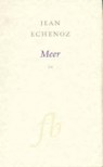 Meer - Jean Echenoz - 9789028250031