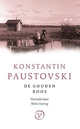 De gouden roos, Konstantin Paustovski -  - 9789028252134