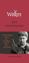 Het tillenbeest - Jan Wolkers - 9789028254312