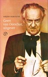 Geert van Oorschot, uitgever - Arjen Fortuin - 9789028261150