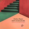 Het jubileum - Andrea Bajani - 9789028262942