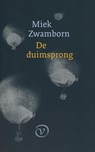 De duimsprong - Miek Zwamborn - 9789028280717