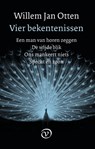 Vier bekentenissen - Willem Jan Otten - 9789028280878