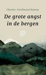 De grote angst in de bergen - Charles-Ferdinand Ramuz - 9789028291072