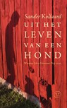 Uit het leven van een hond - Sander Kollaard - 9789028291089