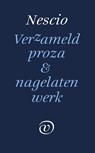 Verzameld proza en nagelaten werk - Nescio - 9789028292208