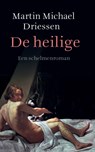 De heilige - Martin Michael Driessen - 9789028292215