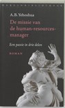 De missie van de human-resourcesmanager - YEHOSHUA, A.B. - 9789028421400