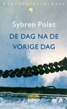 De dag na de vorige dag - Sybren Polet - 9789028423459
