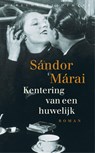 Kentering van een huwelijk - Sandor Marai - 9789028440388