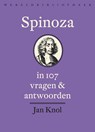 Spinoza in 107 vragen en antwoorden - Jan Knol - 9789028441538