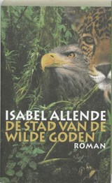 De stad van de wilde goden, Isabel Allende -  - 9789028441750