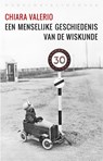 Een menselijke geschiedenis van de wiskunde - Chiara Valerio - 9789028442658