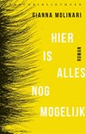 Hier is alles nog mogelijk - Gianna Molinari - 9789028443273