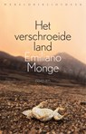 Het verschroeide land - Emiliano Monge - 9789028443372