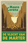 De vlucht van de marter - Mauro Corona - 9789028450837