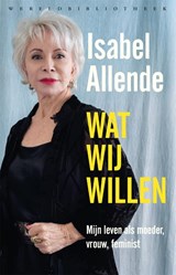 Wat wij willen, Isabel Allende -  - 9789028451407