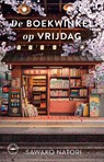 De boekwinkel op vrijdag - Sawako Natori - 9789028454019