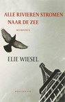 Alle rivieren stromen naar de zee - WIESEL, Elie - 9789029078085