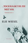 ...Toch raakt de zee niet vol - Wiesel, Elie - 9789029078092