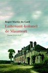 Luitenant-kolonel de Maumort - Roger Martin du Gard ; Rogier Martin du Gard - 9789029085137