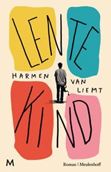 Lentekind, Harmen van Liemt -  - 9789029089173