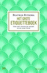 Het grote etiquetteboek - Beatrijs Ritsema - 9789029090230