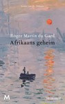 Afrikaans geheim - Roger Martin du Gard - 9789029092012