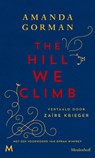 The Hill We Climb - Amanda Gorman - 9789029094696