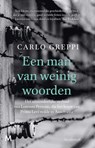 Een man van weinig woorden - Carlo Greppi - 9789029098885