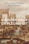 En toen brak de pleuris uit - Owen Lammertink ; Mayra Murkens - 9789029099820