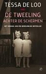 De tweeling achter de schermen - Tessa de Loo - 9789029526692