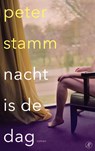 Nacht is de dag - Peter Stamm - 9789029539128
