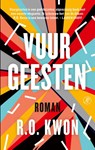 Vuurgeesten - R.O. Kwon - 9789029539708