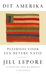 Dit Amerika - Jill Lepore - 9789029543835