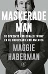 Maskerade man - Maggie Haberman - 9789029544641