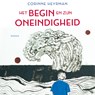 Het begin en zijn oneindigheid - Corinne Heyrman - 9789029546935