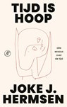 Tijd is hoop - Joke J. Hermsen - 9789029553971