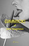 Gimmick! - Joost Zwagerman - 9789029555524