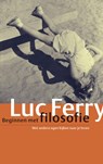 Beginnen met filosofie - Luc Ferry - 9789029565226