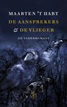 De aansprekers & De vlieger - Maarten 't Hart - 9789029571357