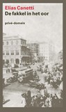 De fakkel in het oor - Elias Canetti - 9789029575560