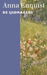 De ijsdragers - Anna Enquist - 9789029576543