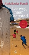 De weg naar Kaapstad - Abdelkader Benali - 9789029577472